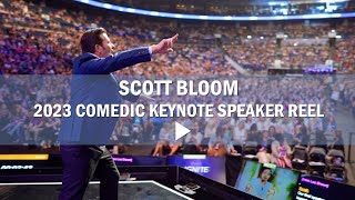 Scott Bloom 2023 Comedic Keynote Speaker Reel