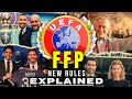 How The New Financial Fair Play Affects YOUR Club! | Explained image