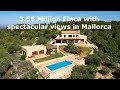 FOR SALE 3.65 Million luxury finca with extraordinary views