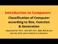 Introduction to Computer// Classification of Computers according to Size, generation ,Function
