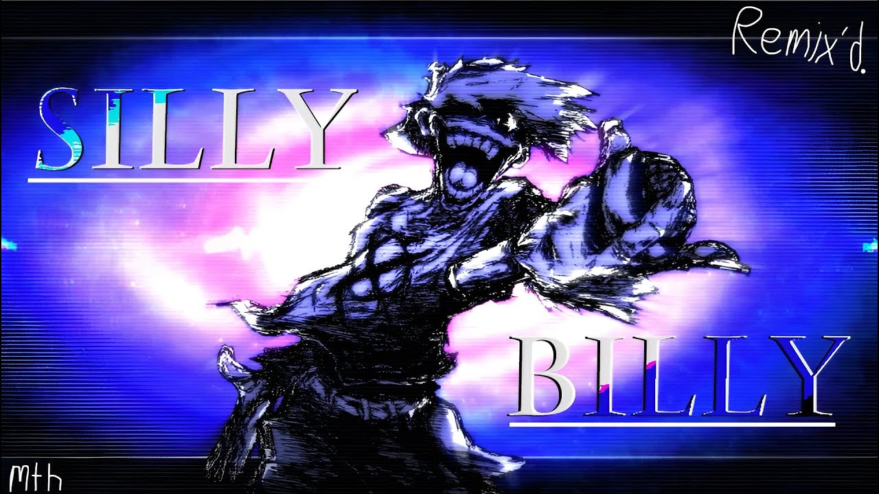 Silly Billy / Test Of Time REMIXD ~ (+ FLP)