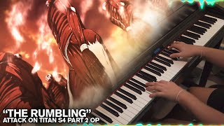 THE RUMBLING - Attack on Titan The Final Season Part 2 Opening Song 7 (Piano Arrangement)