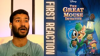 Watching The Great Mouse Detective (1986) FOR THE FIRST TIME!! || Movie Reaction!