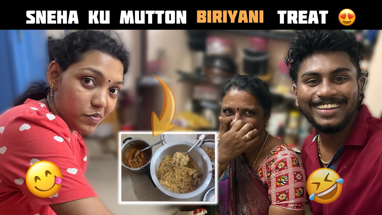 😍 Sneha Amma Kuda Mutton Biriyani Treat | Spl Vlog | Pragan Sneha 