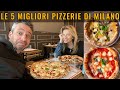 Le 5 MIGLIORI PIZZERIE DI MILANO