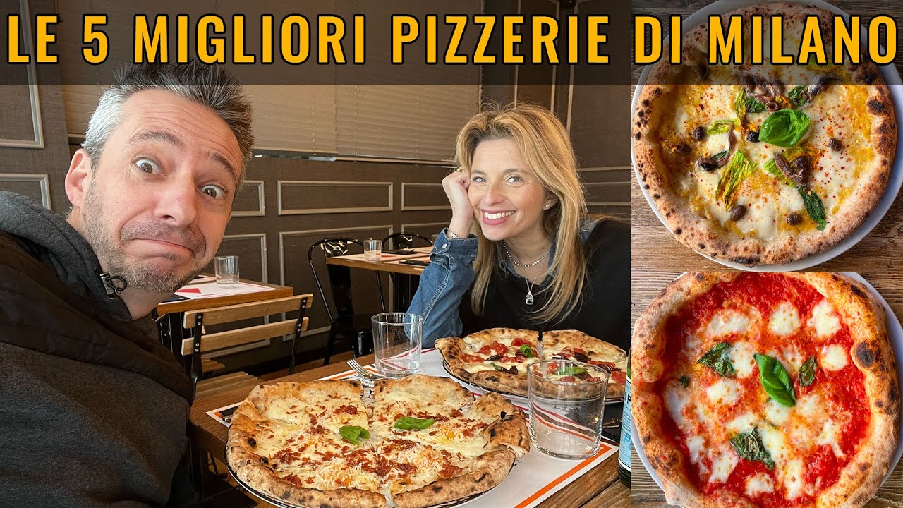Le 5 MIGLIORI PIZZERIE DI MILANO – Andrea Galeazzi