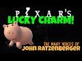 PIXAR&#39;S Lucky Charm! | The Many Voices of John Ratzenberger