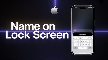 How to Add Name To iPhone Lock Screen