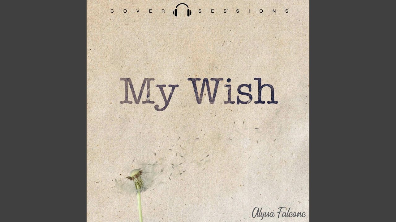 My Wish