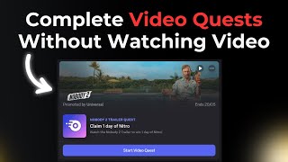 Complete Discord Video Quests Without Watching Video - Nobody 2 Trailer Video Quest