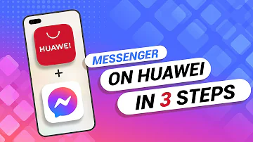 How to Download Messenger On Any Huawei Phone