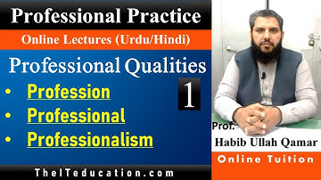 What is Profession, Professional and Professionalism | Professional Practice in computing Lectures