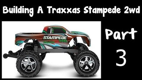 Zeaus - Traxxas Stampede - Complete VXL Build - Part 3
