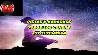 AMOR Y LLANTO PASTOR LOPEZ KARAOKE Y PISTA AL +57 3133841464