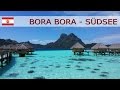 Bora Bora - Französisch-Polynesien - Südsee