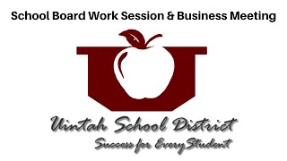 Uintah School Board Meetings for Dec. 9, 2020