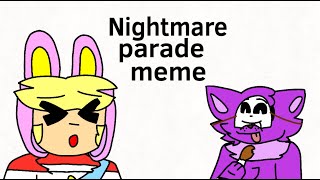 || - Nightmare Parade - Popee The Performer - Pancakes_And_Gravel - ||