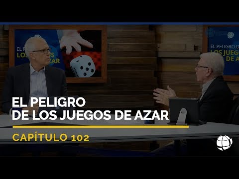El Peligro de los Juegos de Azar | Cap #102 | Entendiendo Los Tiempos - Temporada 2