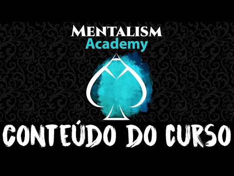 Mentalism Academy - Qual o conteúdo do curso?! - Mentalism Academy - Qual o conteúdo do curso?!