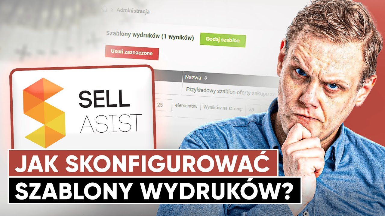 Szablony Wydruków w Sellasist 📄 Jak Używać i Skonfigurować ?