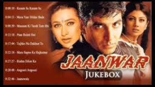 Jaanwar movie full MP3 songs, Akshay Kumar Shilpa Shetty Karishma Kapoor jukebox Hindi movies songs Thumb