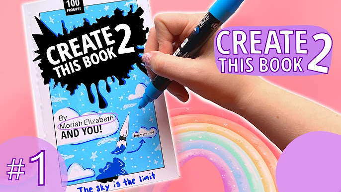 Create This Book 2: Moriah Elizabeth: : Books