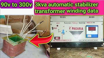 90v to 300v | 3kva stabilizer transformer winding data |  transformer winding data