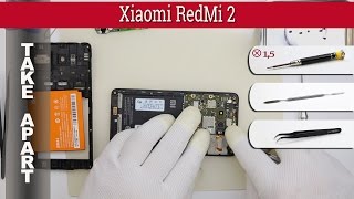How to disassemble 📱 Xiaomi RedMi 2 2013811 Take apart Tutorial