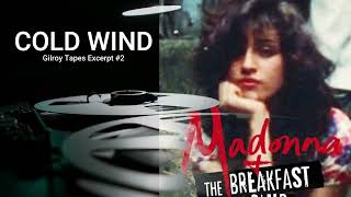 Madonna & Breakfast Club - Cold Wind (Gilroy Tapes excerpt #2) (2024 auction sample)