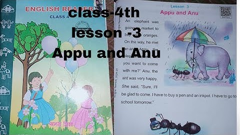 Appu and Anu class 4 || lesson 3 appu and anu class 4 english mp board ||