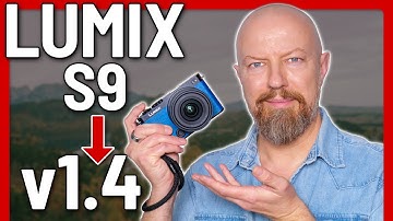 LUMIX S9 Firmware 1.4 — April 2025