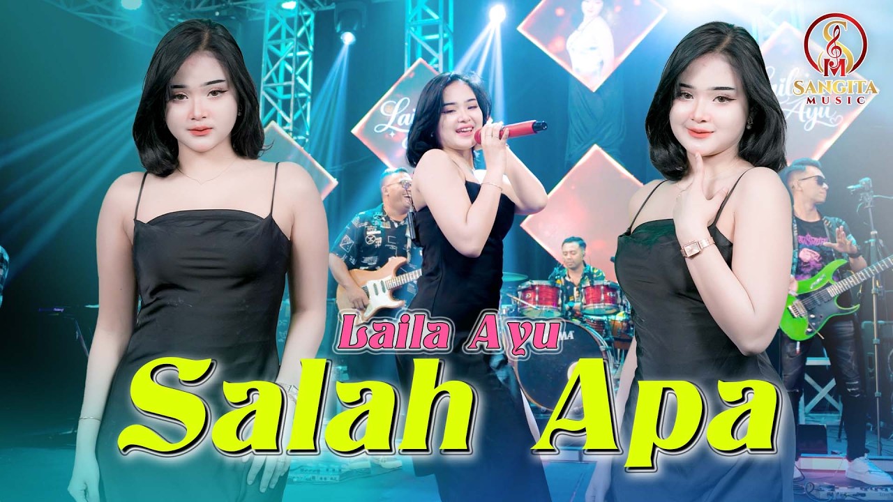 SALAH APA - LAILA AYU | RINDU INI SEMAKIN MENYIKSA | OFFICIAL LIVE MUSIC VIDEO