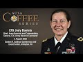 Ausa coffee series  ltg jody daniels chief us army reserve  832022