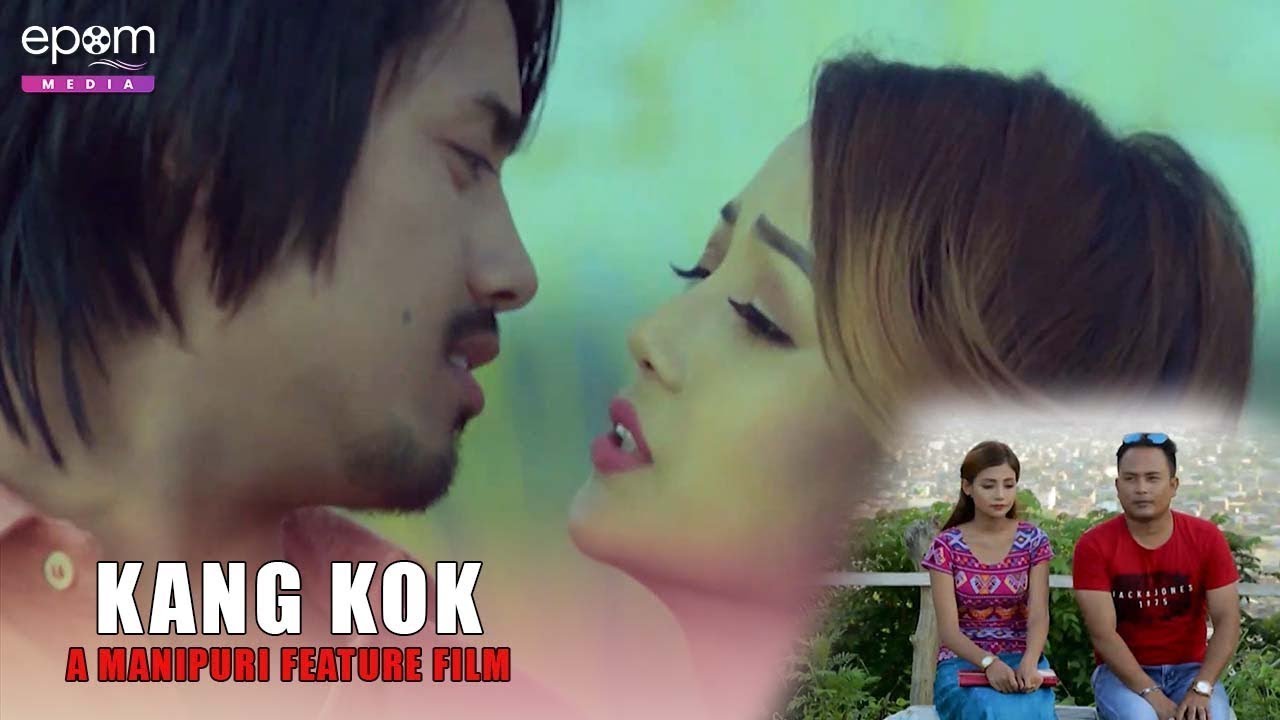 Kang Kok  Manipuri Film Part 1  Kaiku Biju IP Khaba Kaboklei Inaocha Idhou