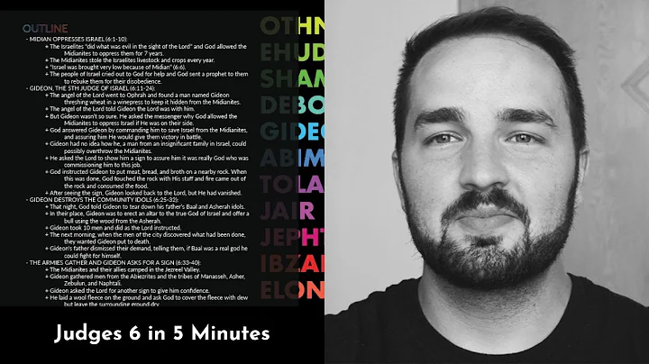 Judges 6 Summary: 5 Minute Bible Study