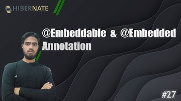 @Embeddable and @Embedded annotation in Hibernate  2024  #27