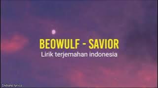 Beowulf - Savior (lirik terjemahan indonesia)
