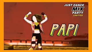 Papi - Jennifer Lopez | Just Dance Mix Party United