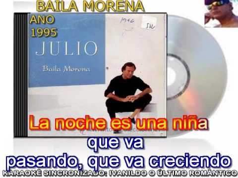 Baila Morena - julio inglesias  - Karaoke