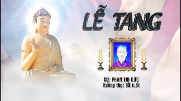 TANG LỄ CỤ PHAN THỊ ĐỨC  THƯỢNG THỌ 83 TUỔI - THƯỜNG LỆ - ĐẠI THỊNH - MÊ LINH -HN