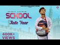 Shanky goswami  school aale yaar official vikram pannu  new haryanvi songs haryanavi 2021