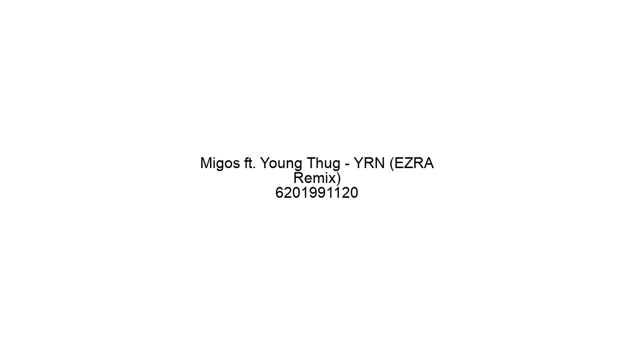 Yrn Ezra Remix Roblox Id Code Youtube - roblox songs for thugs