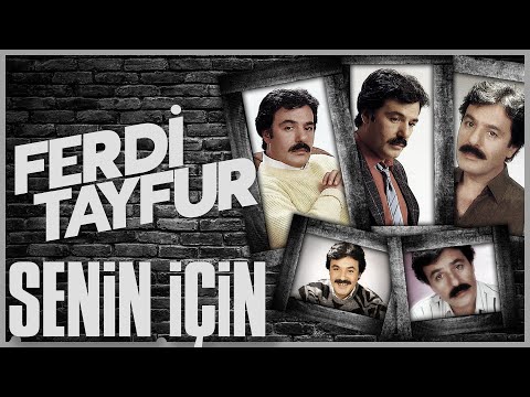 Ferdi Tayfur - Senin İçin (Farklı) (003ismail - Suat Sayın)