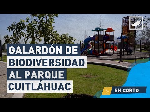 Parque Cuitláhuac gana premio por biodiversidad