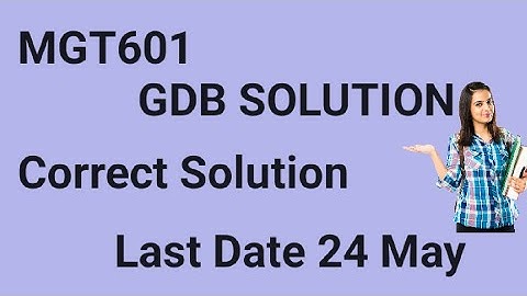 MGT601 GDB Solution Spring 2024 | mgt601 gdb solution spring 2024 | mgt601 gdb solution 2024