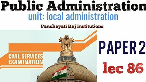 LEC 86 UPPSC UPSC IAS PCS WBCS BPSC public administration lecture series pub ad mains optional pubad