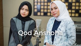 Qod Anshoha - Anisa Rahman ft Putri Isnari
