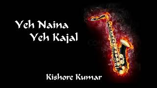 #355:- Yeh Naina Yeh Kajal | Kishore Kumar | Dil Se Mile Dil | Saxophone Cover by Suhel Saxophonist screenshot 5