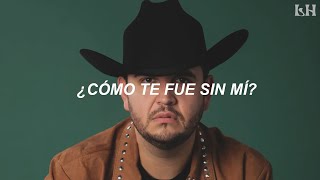 Eden Muñoz - ¿CÓMO TE FUE SIN MÍ? (Letra)