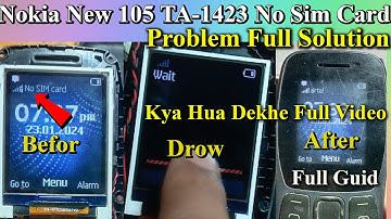 Nokia TA-1423 No Sim Problem Solution Nokia 105 new sim Not Working Nokia Copy Sim Not Work insrtsim